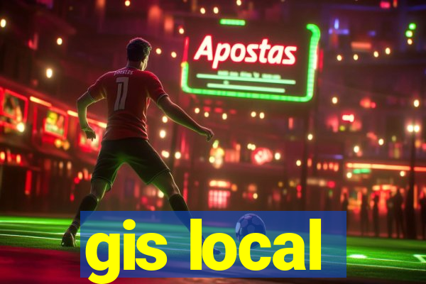 gis local